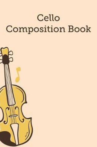 Cover of Cello Composition Book