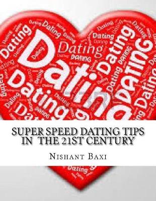 Book cover for Super Speed Dating Tips in the 21st Century