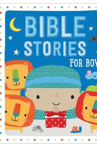 Cover of Board Book Bible Stories for Boys