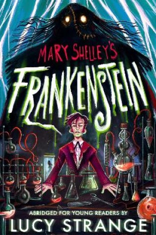 Cover of Frankenstein: Abridged for Young Readers