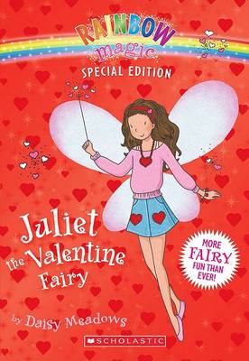 Book cover for Rainbow Magic Special Edition: Juliet the Valentine Fairy