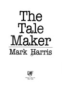 Book cover for The Tale Maker