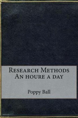 Cover of Research Methods an Houre a Day