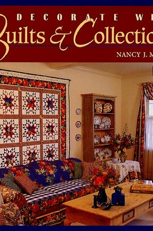 Cover of Decorate with Quilts and Collections