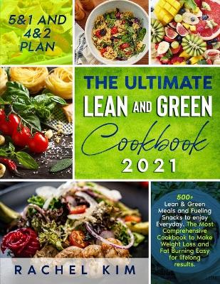 Book cover for The Ultimate Lean and Green Cookbook 2021