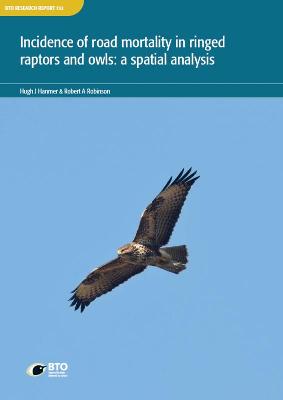 Book cover for Incidence of road mortality in ringed raptors and owls: a spatial analysis.