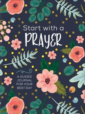 Book cover for Start with a Prayer