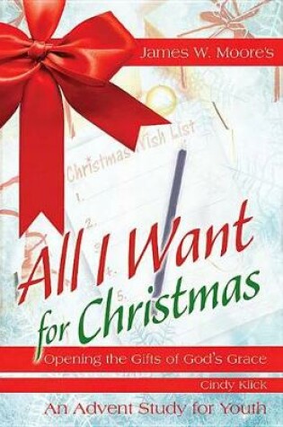 Cover of All I Want For Christmas Youth Study