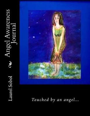 Cover of Angel Awareness Journal