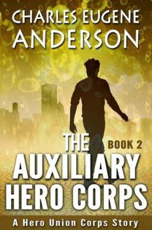 Cover of Auxiliary Hero Corps 2
