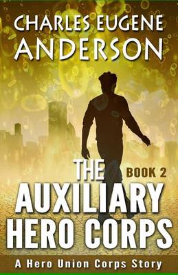 Book cover for Auxiliary Hero Corps 2