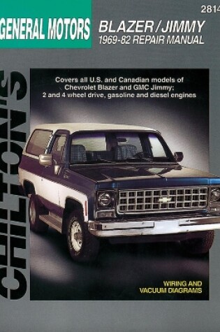 Cover of Chevrolet Blazer/Jimmy (69 - 82) (Chilton)