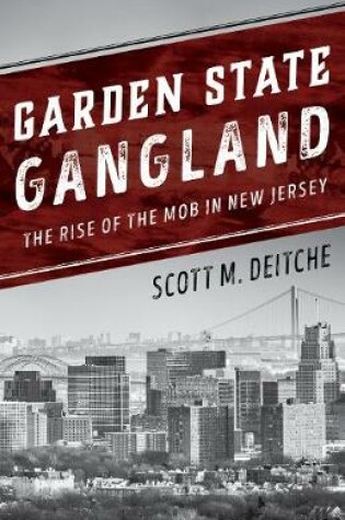 Cover of Garden State Gangland