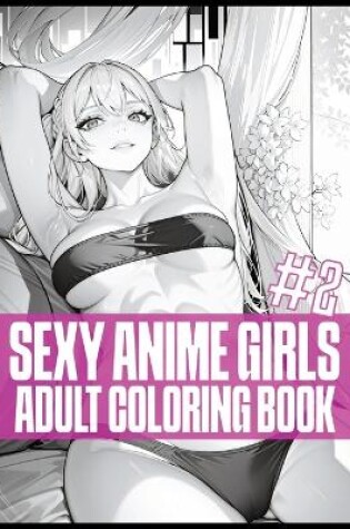 Cover of Sexy Anime Girls #2