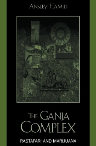 Cover of The Ganja Complex