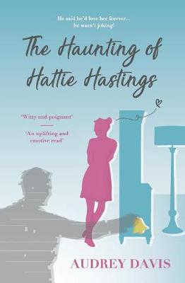 The Haunting of Hattie Hastings by Audrey Davis