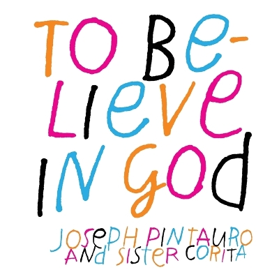 Book cover for To Believe in God