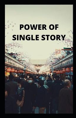 Book cover for Power of Single Story