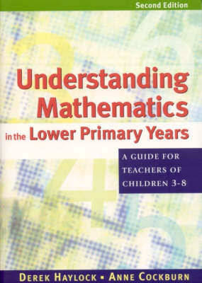 Book cover for Understanding Mathematics in the Lower Primary Years