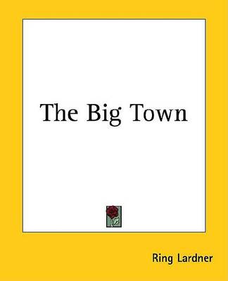 Book cover for The Big Town