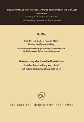 Cover of Untersuchung Der Verschleissreaktionen Bei Der Bearbeitung Von Stahl Mit Schnellarbeitsstahlwerkzeugen