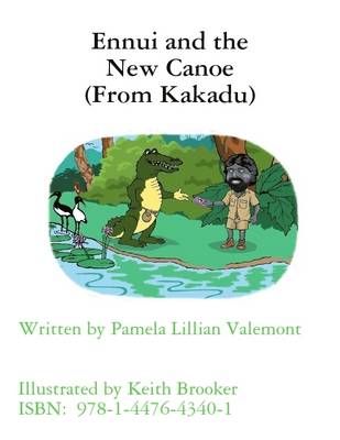 Book cover for Ennui and the New Canoe (From Kakadu)