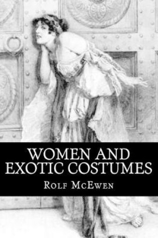 Cover of Women and Exotic Costumes