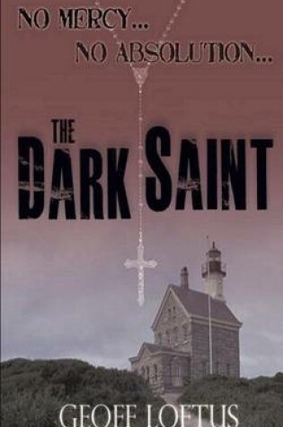 Cover of The Dark Saint