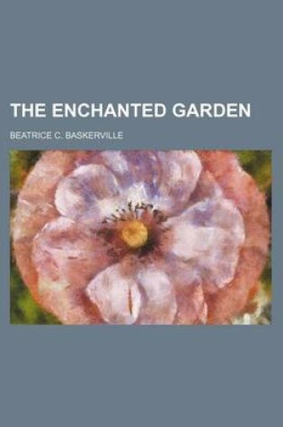 Cover of The Enchanted Garden