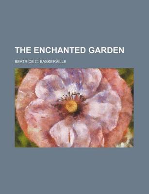 Book cover for The Enchanted Garden