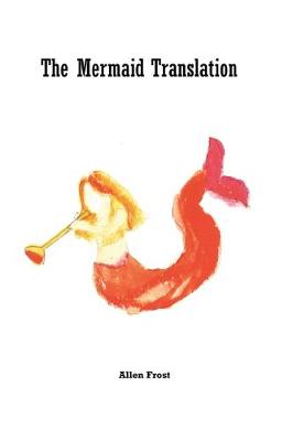 Book cover for The Mermaid Translation