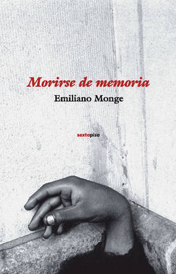 Book cover for Morirse de Memoria