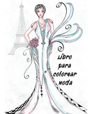 Book cover for Libro para colorear Moda