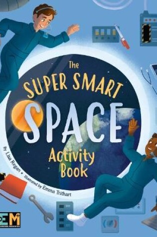 Cover of The Super Smart Space Activity Book