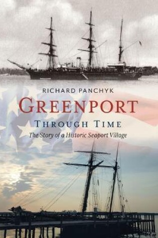 Cover of Greenport Through Time