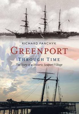 Book cover for Greenport Through Time