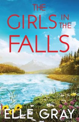 Book cover for The Girls in the Falls