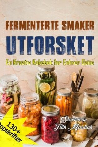Cover of Fermenterte Smaker Utforsket