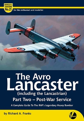 Book cover for The Avro Lancaster (including The Lancastrian)-Post War Service-Part 2