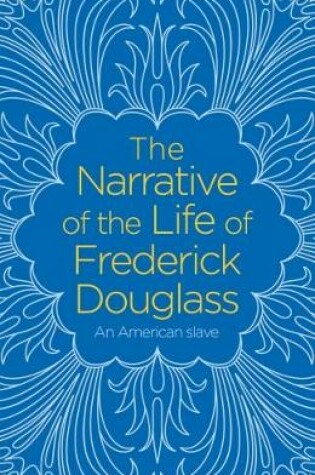 Cover of The Narrative of the Life of Frederick Douglass