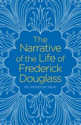 Book cover for The Narrative of the Life of Frederick Douglass