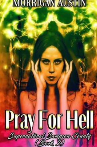 Cover of Pray For Hell