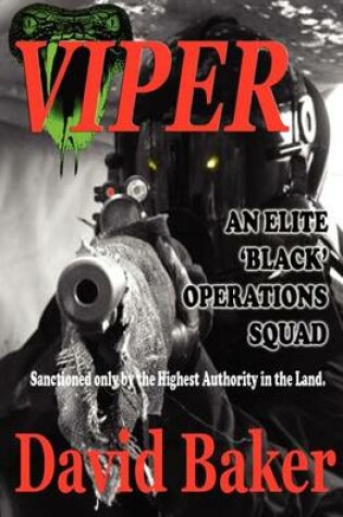 Cover of VIPER - an Elite Black Operations Squad