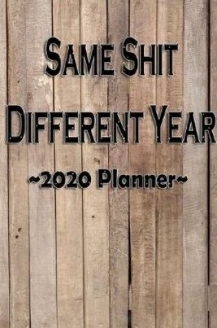Cover of Same Shit Different Year\Vintage Classic Sepia 50s 60s Boomer 70s.pdf
