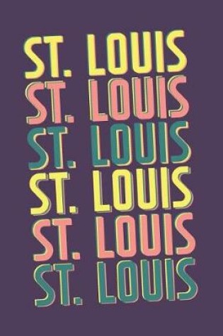 Cover of St. Louis Notebook