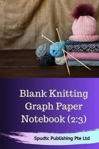 Cover of Blank Knitting Graph Paper Notebook (2