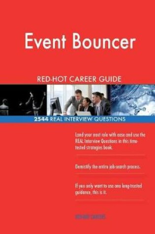 Cover of Event Bouncer RED-HOT Career Guide; 2544 REAL Interview Questions