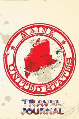 Book cover for Maine United States Travel Journal