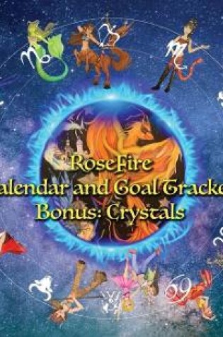 Cover of RoseFire Calendar and Goal Tracker - Bonus Feature