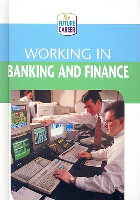 Book cover for Working in Banking and Finance